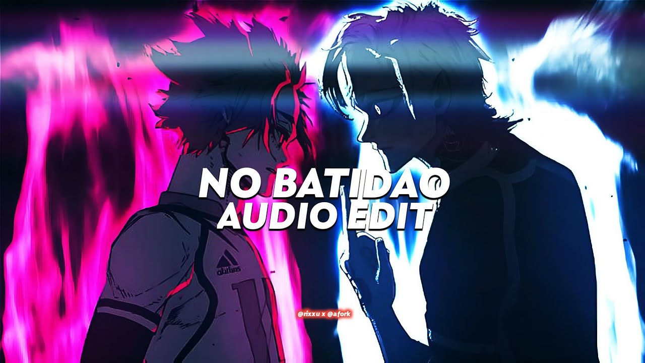 No Batidao Slowed Zxkai Edit Audio Youtube