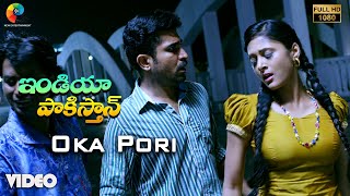 Oka Pori Official Video | India Pakistan | Vijay Antony | Sushma | Deena Devarajan | Telugu