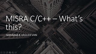 MISRA C / C ++ - What is it?