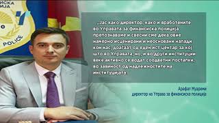 Бизнисмен од Дебар го пријавил директорот на финансиска полиција Муареми за 3 кривични дела