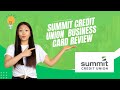 Summit Credit Union Business Card Review