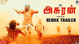 Asuran - Redux Trailer | Dhanush | Vetri Maaran | Kalaippuli S Thanu | NJ STUDIOS