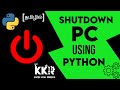 Shutdown PC using Python Coding in Tamil|Python Programming|KKR