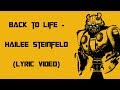 Hailee Steinfeld - Back To Life (Lyrics Video) From