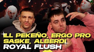 (REACCIÓN) ILL PEKEÑO, ERGO PRO & SASKE FEAT ALBERDI - ROYAL FLUSH