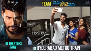 Ninu Veedani Needanu Nene Movie Team In Hyderabad metro Train Station | Sundeep Kishan | IB9TV