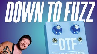 This FUZZ is DTF? Voltic Dual Transistor Fuzz!