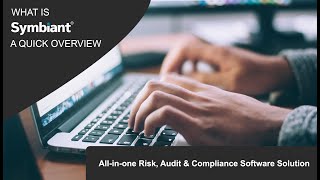 Risk, audit and compliance software management - Overview from Symbiant