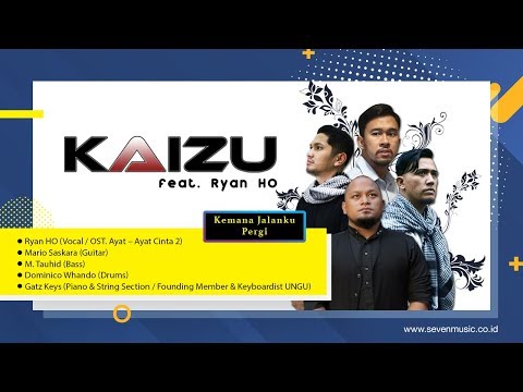 Kaizu Kemana Jalanku Pergi ( Ryan H.O.)