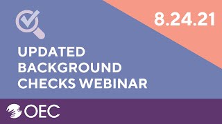 Updated Background Checks Webinar - English // Office of Early Childhood