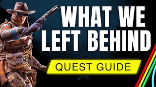 What We Left Behind ARC Raiders Quest Guide (Fast & Easy)