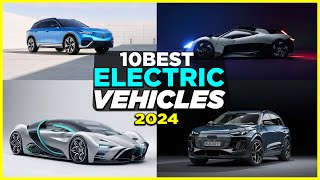 Top 10 Best Electric Cars to Buy in 2024 | New Evs |smart Tech Max |#electriccar2024