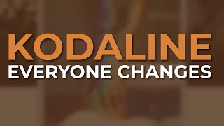 Kodaline - Everyone Changes (Official Visualizer)