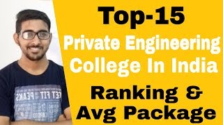 Top 10 Best Private ENGINEERING college in India | Placement | Admission process | Jee Results 2019