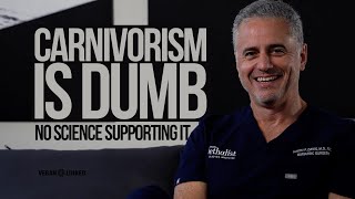 Another Practicing Medical Doctor Reduces Carnivore Diet to Dumb: Dr Garth Davis