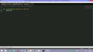 Step 3.1 : Swapping two numbers using functions in python