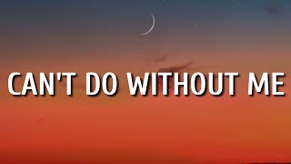 Chayce Beckham & Lindsay Ell - Can't Do Without Me (Lyrics)