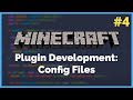 How to use configuration files - Minecraft Plugin Development Ep. 4