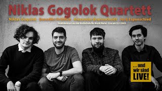 ... und wir sind LIVE! Niklas Gogolok Quartett