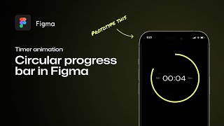Circular Progress Bar Animation | Figma for Beginners (Part 2 - Timer in Figma)