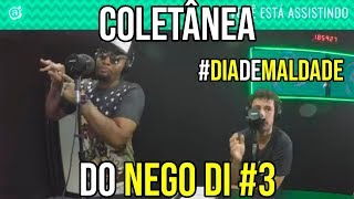 ColetÂNea Do Nego Di #3