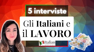 Italians and Work: Insights from the Workplace - Learn Italian through interviews