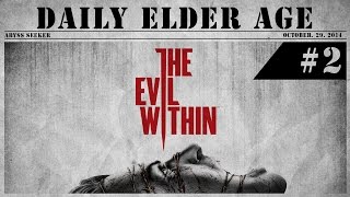 [어비스시커] 이블위딘 / The Evil Within - 02