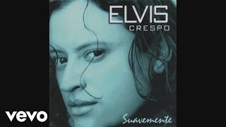 Elvis Crespo - Yo Me Moriré (Cover Audio)