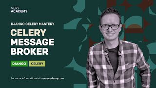 Python Django Celery Message Brokers Introduction