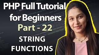 String Function in PHP | PHP Tutorial in Hindi | Advance PHP