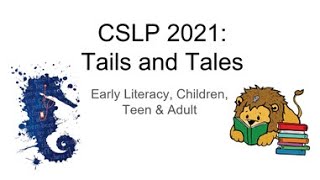 CSLP 2021 Tails and Tales webinar 2-1-21
