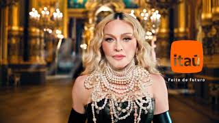 Itaú - Comercial Itaú 100 Anos com Madonna - Completo HD - 2024