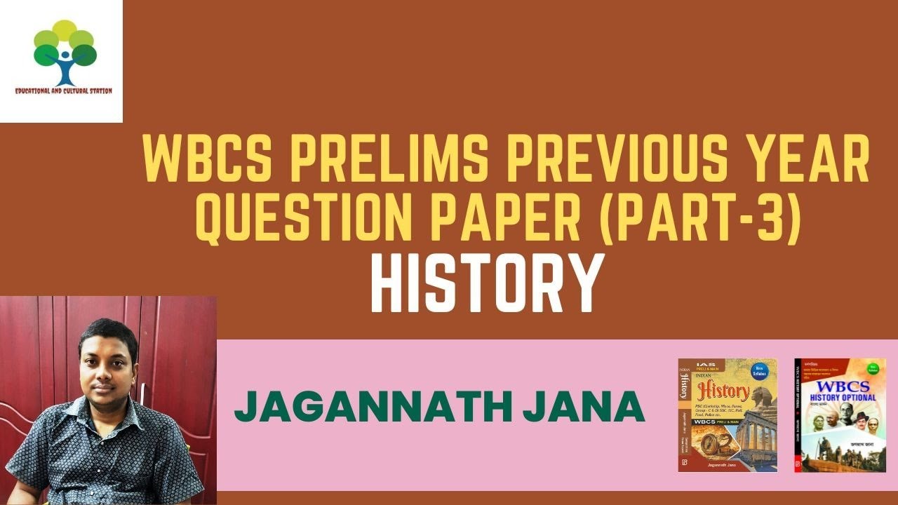 WBCS Prelims Previous Year Question Paper | History Class By Jagannath ...