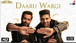 Daaru Wargi Video | CHEAT INDIA | Emraan Hashmi |Guru Randhawa | new panjabi song 2019