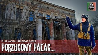 PORZUCONY, zrujnowany PAŁAC w Osieku, spontaniczna, zimowa EKSPLORACJA #urbex