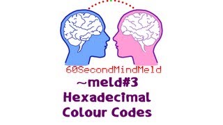 Hexadecimal Colour Codes in 60 seconds