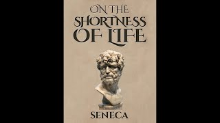 Self Help Audio Books | On The Shortness of Life Complete Audio Book by Seneca, Lucius Annaeus