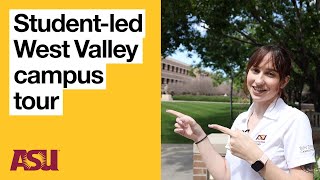 Guided ASU West Valley campus tour | Arizona State University