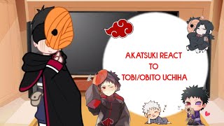 Akatsuki React To Tobi/Obito Uchiha ~•1/1•~ Naruto GC Reaction 🇬🇧/🇧🇷