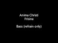 Anima Christi - Frisina - Bass