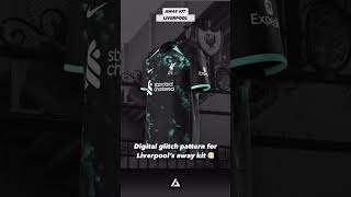Digital glitch pattern for Liverpool's away kit 😶‍🌫️ | #Shorts
