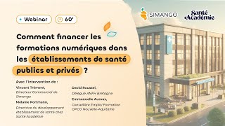 REPLAY : Comment financer les formations numériques dans les établissements de santé ?