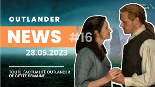 L'actu de la semaine dans l'univers Outlander | 28 mai 2023