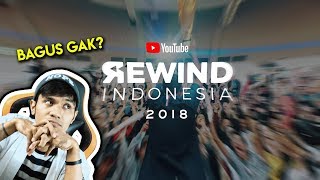 YOUTUBE REWIND INDONESIA 2018, Bagus Ngga?!