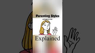What Is Authoritative Parenting Every Parenting Style Explained