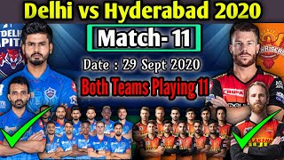 IPL 2020 Match 11 | Delhi Capitals vs Sunrisers Hyderabad Both Teams Playing 11 | SRH vs DC Match