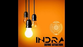 Indra - Define Situation