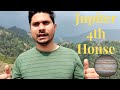 Jupiter in 4th House in Vedic Astrology (Jupiter in the Fourth House)