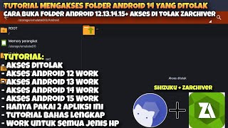 Tutorial Cara Mudah Buka Folder Data Android 14 Tanpa Root | Cara Atasi Zarchiver Akses Di Tolak