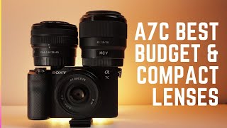 Sony A7C Best Budget Compact Lenses